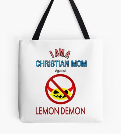 Christian Moms Against Lemon Demon Tote Bag